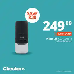 Checkers Platinum Coarse/Fine Coffee Grinder offer