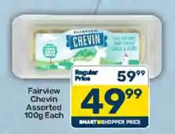 Pick n Pay Fairview Chevin Assorted 100g Each offer