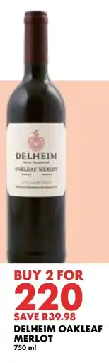 Woolworths Delheim Oakleaf Merlot offer