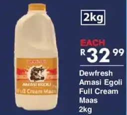 President Hyper Dewfresh Amasi Egoli Full Cream Maas offer