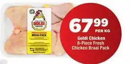 OK Foods Goldi Chicken 8-Piece Fresh Chicken Braai Pack offer