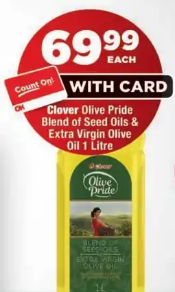 OK Foods Clover Olive Pride Blend of Seed Oils & Extra Virgin Olive Oil offer