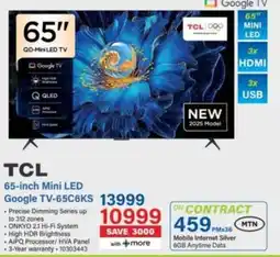 Incredible Connection TCL 65-inch Mini LED Google TV-65C6KS offer