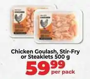 Food Lover's Market Chicken goulash, stir-fry or steaklets offer