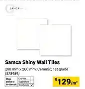 Builders Warehouse Samca Shiny Wall Tiles 200mm x 200mm-Per Sqm offer