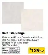 Builders Warehouse Gala Tile Range 430mm x 430mm 627724, 638402-Per Sqm offer