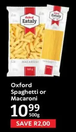 Oxford Freshmarket Oxford Spaghetti or Macaroni offer