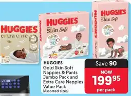 Makro HUGGIES Gold Skin Soft Nappies & Pants Jumbo Pack and Extra Care Nappies Value Pack Assorted offer
