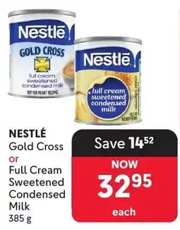 Makro Nestlé Gold Cross or Full Cream Sweetened Condensed Milk offer
