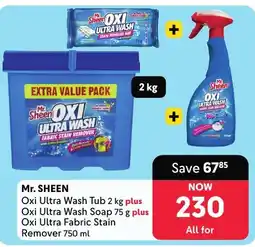 Makro Mr. Sheen Oxi Ultra Wash Tub, Oxi Ultra Wash Soap, Oxi Ultra Fabric Stain Remover offer