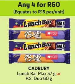 Makro Cadbury Lunch Bar Max or P.S. Duo offer