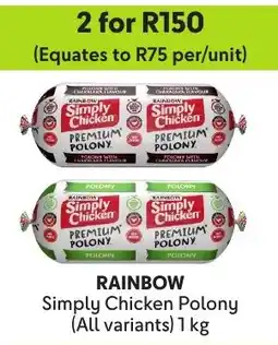 Makro Rainbow Simply Chicken Polony offer