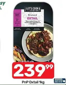 Pick n Pay Chef - braised oxtail offer