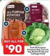Pick n Pay Pick n pay - all purpose potatoes, carrots, beetroot, cabbage head offer