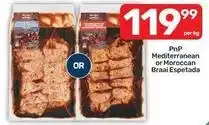Pick n Pay Mediterranean or moroccan braai espetada offer