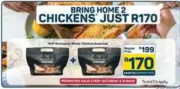 Pick n Pay Rotisserie whole chicken assorted offer