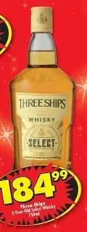 Shoprite Liquor Three ships - whisky select offer