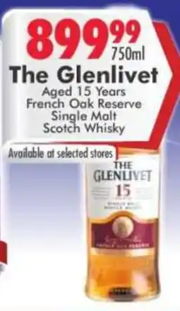 Prestons The Glenlivet Aged 15 Years French Oak Reserve Single Malt Scotch Whisky offer