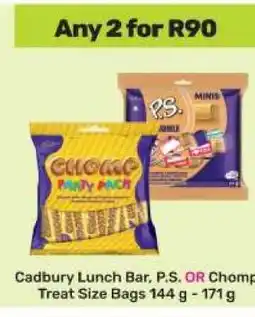 Game Cadbury Lunch Bar, P.S. OR Chomp Treat Size Bags offer