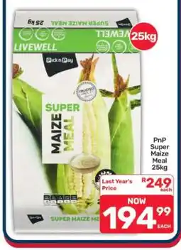Pick n Pay Hypermarket PnP Super Maize Meal 25kg offer