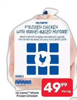 Pick n Pay Hypermarket no name Whole Frozen Chicken offer