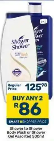 Pick n Pay Hypermarket Shower to Shower Body Wash or Shower Gel Assorted offer