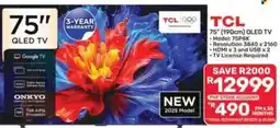 Pick n Pay Hypermarket TCL 75" QLED TV offer