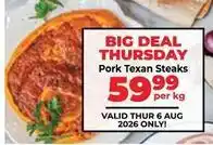 Food Lover's Market Texan - pork steaks offer
