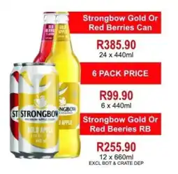 Johnny's Liquor Hypermarket Strongbow Gold Or Red Berries Can offer
