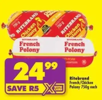 Shoprite Ritebrand French/Chicken Polony offer