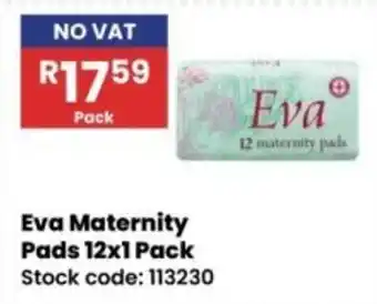 Africa Cash and Carry Eva Maternity Pads offer