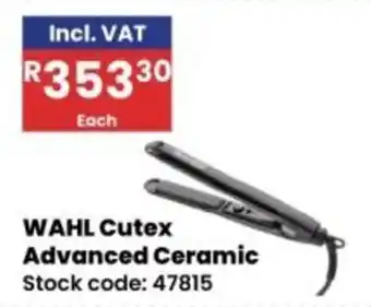 Africa Cash and Carry WAHL Cutex Advanced Ceramic offer