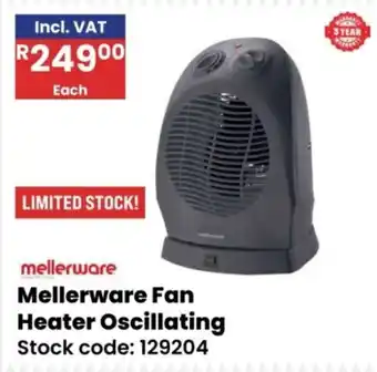 Africa Cash and Carry Mellerware Fan Heater Oscillating offer