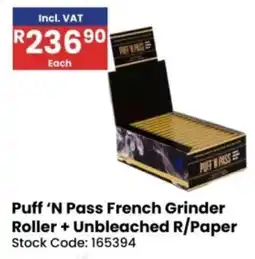 Africa Cash and Carry Puff 'N Pass French Grinder Roller + Unbleached R/Paper offer