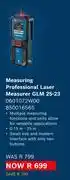 Builders Warehouse Bosch Measuring Professional Laser Measurer GLM 25-23 0601072W00 850016565 offer