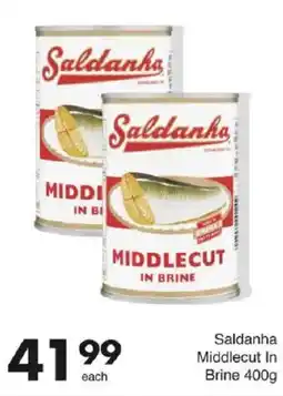 Save Saldanha Middlecut In Brine offer