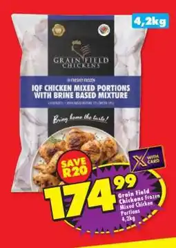 Shoprite GRAIN FIELD CHICKENS FROZEN MIXED CHICKEN PORTIONS 4,2kg offer