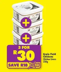 Shoprite Grain Field Chickens Chicken Livers 250g offer