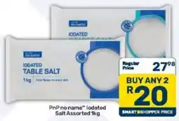 Pick n Pay PnP no name Iodated Table Salt Assorted offer