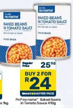 Pick n Pay no name Baked Beans in Tomato Sauce offer