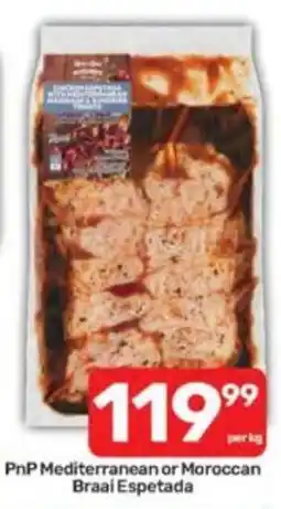 Pick n Pay PnP Mediterranean or Moroccan Braai Espetada offer