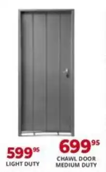 Easy Build Chawl door medium duty offer