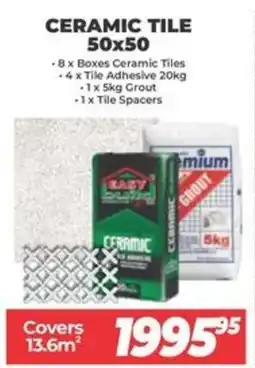 Easy Build CERAMIC TILE 50x50 offer