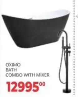 Easy Build OXIMO BATH COMBO WITH MIXER offer