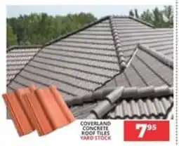 Easy Build Coverland Concrete Roof Tiles offer
