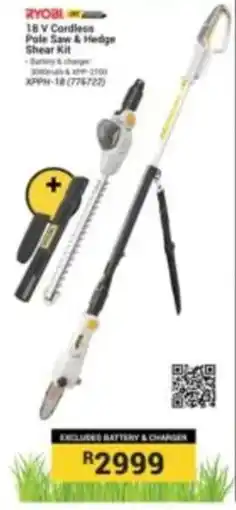 Builders Express RYOBI 18 V Cordless Pole Saw & Hedge Shear Kit offer