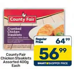 Pick n Pay County Fair Chicken Steaklets Assorted 400g Each offer