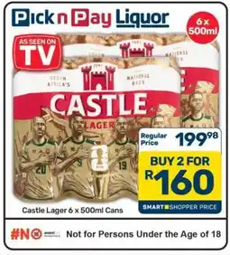 Pick n Pay Hypermarket Castle Lager 6 x 500ml Cans offer