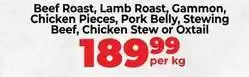 Food Lover's Market Beef roast, lamb roast, gammon, chicken pieces, pork belly, stewing beef, chicken stew or oxtail offer