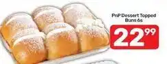 Pick n Pay Dessert topped buns offer